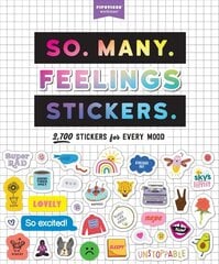 So. Many. Feelings Stickers: 2,700 Stickers for Every Mood hind ja info | Tervislik eluviis ja toitumine | kaup24.ee