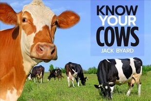 Know Your Cows цена и информация | Книги о питании и здоровом образе жизни | kaup24.ee
