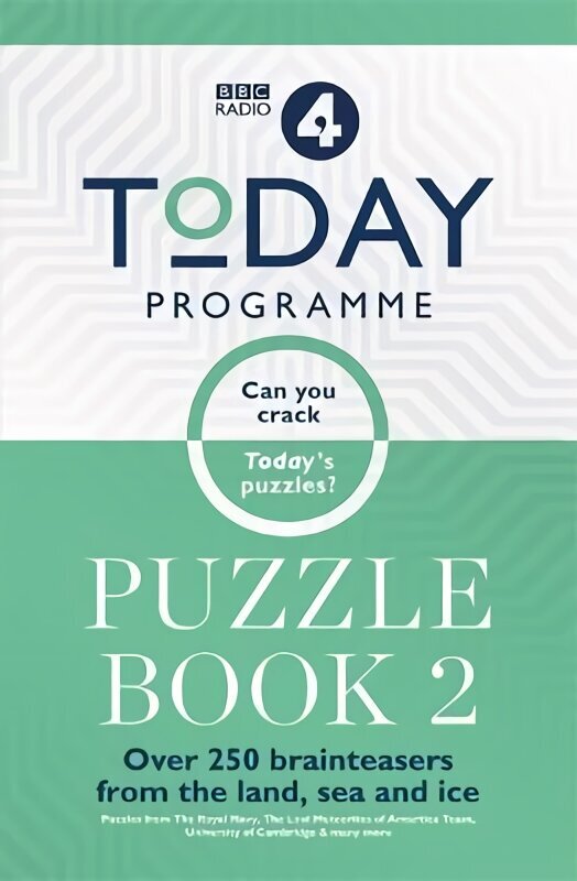 Today Programme Puzzle Book 2: Over 250 brainteasers from the land, sea and ice цена и информация | Tervislik eluviis ja toitumine | kaup24.ee