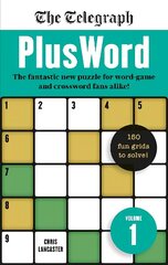 Telegraph PlusWord: The fantastic new puzzle for Word-game and Crossword fans alike! цена и информация | Книги о питании и здоровом образе жизни | kaup24.ee