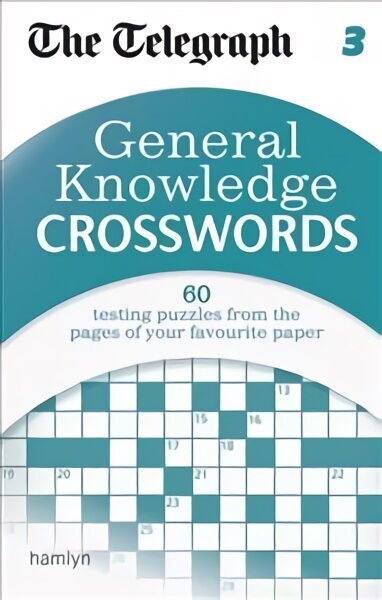 Telegraph: General Knowledge Crosswords 3: General Knowledge Crosswords hind ja info | Laste õpikud | kaup24.ee