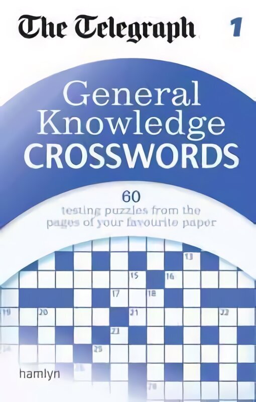 The Telegraph: General Knowledge Crosswords 1, 1 hind ja info | Tervislik eluviis ja toitumine | kaup24.ee