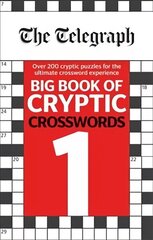 Telegraph Big Book of Cryptic Crosswords 1 hind ja info | Tervislik eluviis ja toitumine | kaup24.ee