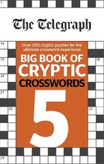 Telegraph Big Book of Cryptic Crosswords 5 hind ja info | Laste õpikud | kaup24.ee
