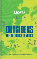 Flock Together: Outsiders: Connecting people of colour to nature - AS SEEN ON TV hind ja info | Tervislik eluviis ja toitumine | kaup24.ee