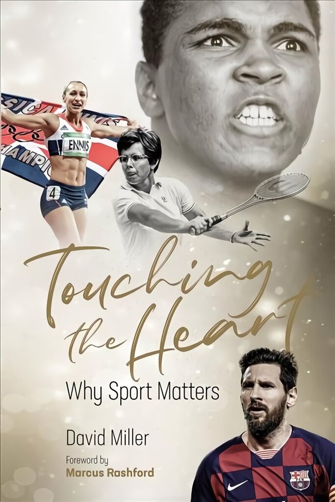 Touching the Heart: Why Sport Matters цена и информация | Tervislik eluviis ja toitumine | kaup24.ee