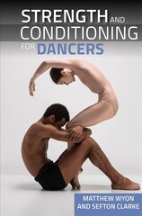 Strength and Conditioning for Dancers hind ja info | Tervislik eluviis ja toitumine | kaup24.ee