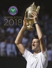 Wimbledon 2018: The Official Story of the Championships hind ja info | Tervislik eluviis ja toitumine | kaup24.ee