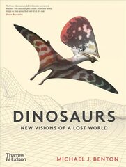 Dinosaurs: New Visions of a Lost World цена и информация | Книги о питании и здоровом образе жизни | kaup24.ee