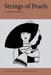 Strings of Pearls: A Collection of Poems hind ja info | Luule | kaup24.ee
