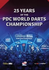 25 Years of the PDC World Darts Championship hind ja info | Tervislik eluviis ja toitumine | kaup24.ee