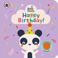 Baby Touch: Happy Birthday! hind ja info | Väikelaste raamatud | kaup24.ee