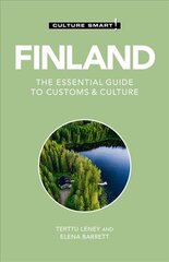 Finland - Culture Smart!: The Essential Guide to Customs & Culture Revised edition hind ja info | Reisiraamatud, reisijuhid | kaup24.ee