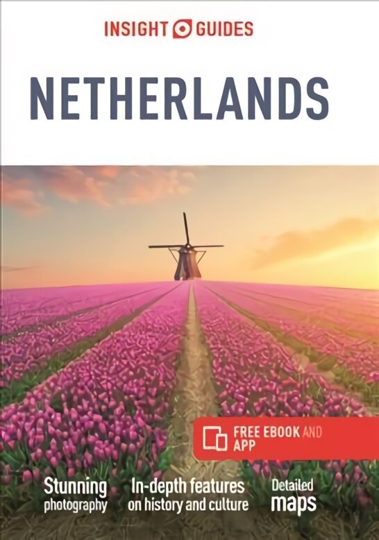 Insight Guides The Netherlands (Travel Guide with Free eBook) 6th Revised edition цена и информация | Reisiraamatud, reisijuhid | kaup24.ee