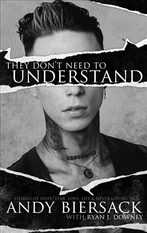 They Don't Need to Understand: Stories of Hope, Fear, Family, Life, and Never Giving In цена и информация | Kunstiraamatud | kaup24.ee