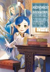 Ascendance of a Bookworm: Part 3 Volume 1 цена и информация | Фантастика, фэнтези | kaup24.ee