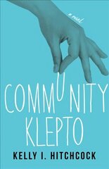 Community Klepto: A Novel hind ja info | Fantaasia, müstika | kaup24.ee