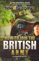How to Join the British Army цена и информация | Самоучители | kaup24.ee