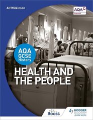 AQA GCSE History: Health and the People цена и информация | Книги для подростков и молодежи | kaup24.ee