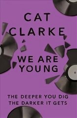 We Are Young: From a Zoella Book Club 2017 author цена и информация | Книги для подростков и молодежи | kaup24.ee