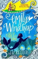 Emily Windsnap and the Tides of Time: Book 9 цена и информация | Книги для подростков и молодежи | kaup24.ee