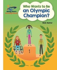 Reading Planet - Who Wants to be an Olympic Champion? - White: Galaxy hind ja info | Noortekirjandus | kaup24.ee