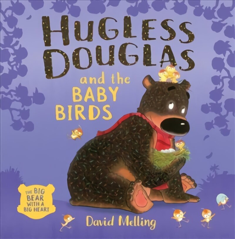 Hugless Douglas and the Baby Birds hind ja info | Väikelaste raamatud | kaup24.ee