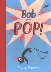 Bob Goes Pop цена и информация | Книги для малышей | kaup24.ee