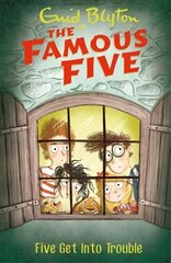 Famous Five: Five Get Into Trouble: Book 8, Book 8 hind ja info | Noortekirjandus | kaup24.ee