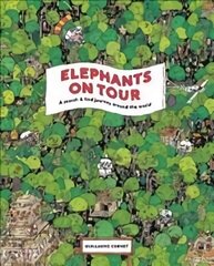 Elephants on Tour: A Search & Find Journey Around the World цена и информация | Книги для подростков и молодежи | kaup24.ee