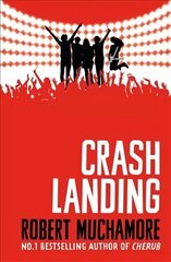 Rock War: Crash Landing: Book 4 цена и информация | Книги для подростков и молодежи | kaup24.ee