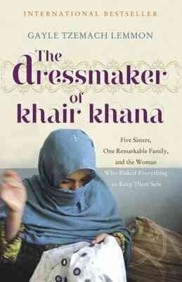 Dressmaker of Khair Khana hind ja info | Elulooraamatud, biograafiad, memuaarid | kaup24.ee