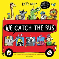 We Catch the Bus цена и информация | Книги для малышей | kaup24.ee