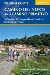 Camino del Norte and Camino Primitivo: To Santiago de Compostela and Finisterre from Irun or Oviedo 3rd Revised edition цена и информация | Путеводители, путешествия | kaup24.ee