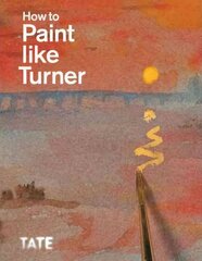 How to Paint Like Turner hind ja info | Tervislik eluviis ja toitumine | kaup24.ee