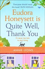 Eudora Honeysett is Quite Well, Thank You цена и информация | Фантастика, фэнтези | kaup24.ee
