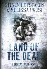 Land of the Dead: A Stoker's Wilde Novel New edition hind ja info | Fantaasia, müstika | kaup24.ee