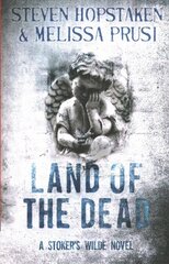 Land of the Dead: A Stoker's Wilde Novel New edition hind ja info | Fantaasia, müstika | kaup24.ee