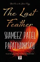 Last Feather цена и информация | Фантастика, фэнтези | kaup24.ee