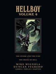 Hellboy Library Edition Volume 6: The Storm And The Fury And The Bride Of Hell Library edition, Volume 6 цена и информация | Фантастика, фэнтези | kaup24.ee