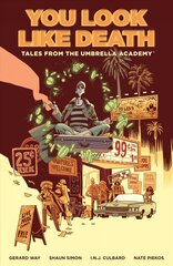Tales From The Umbrella Academy: You Look Like Death Vol. 1 цена и информация | Фантастика, фэнтези | kaup24.ee