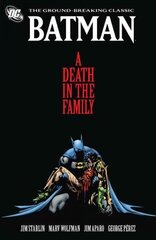 Batman: A Death in the Family: A Death In The Family New edition, Batman A Death In The Family TP New Ed A Death in the Family hind ja info | Fantaasia, müstika | kaup24.ee