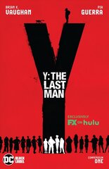 Y: The Last Man Compendium One Media tie-in, TV Tie-In цена и информация | Фантастика, фэнтези | kaup24.ee