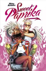 Mirka Andolfo's Sweet Paprika, Volume 1 hind ja info | Fantaasia, müstika | kaup24.ee