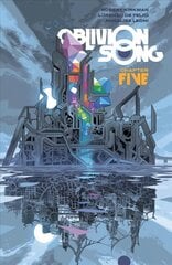 Oblivion Song by Kirkman & De Felici, Volume 5 цена и информация | Фантастика, фэнтези | kaup24.ee