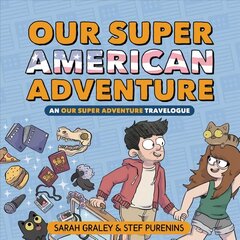 Our Super American Adventure: An Our Super Adventure Travelogue: An Our Super Adventure Travelogue цена и информация | Фантастика, фэнтези | kaup24.ee
