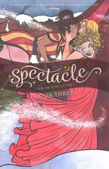 Spectacle, Book Three цена и информация | Фантастика, фэнтези | kaup24.ee