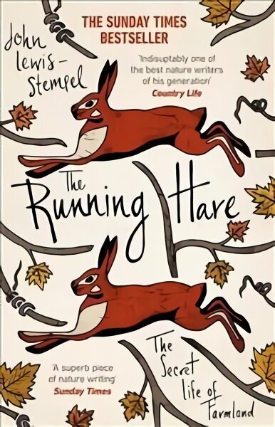 Running Hare: The Secret Life of Farmland hind ja info | Tervislik eluviis ja toitumine | kaup24.ee