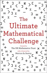 Ultimate Mathematical Challenge: Over 365 Puzzles to Test Your Wits and Excite Your Mind edition цена и информация | Книги о питании и здоровом образе жизни | kaup24.ee