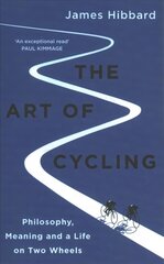 Art of Cycling цена и информация | Книги о питании и здоровом образе жизни | kaup24.ee